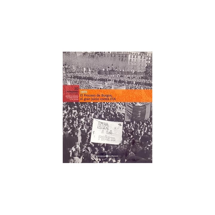 El Proceso de Burgos, el gran juicio contra ETA, 1970.